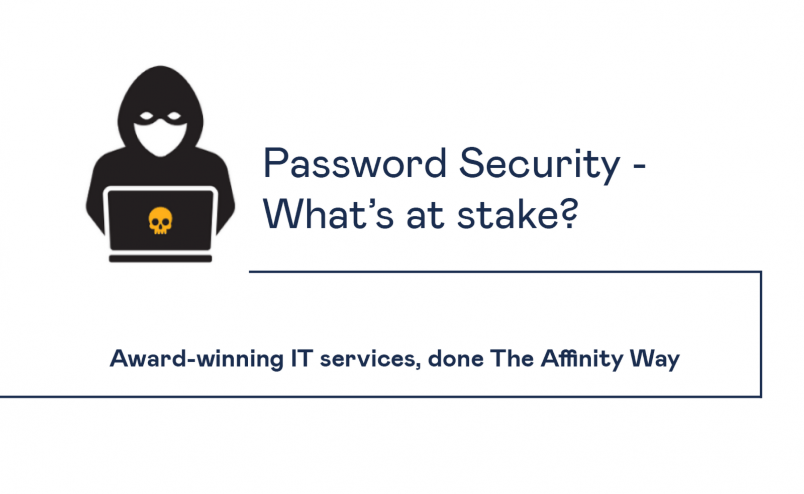 Password Security - What's at Stake?