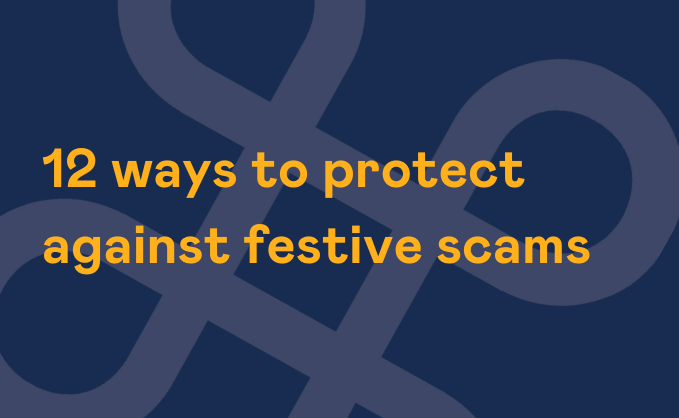 12-ways-to protect againstfestive-scams